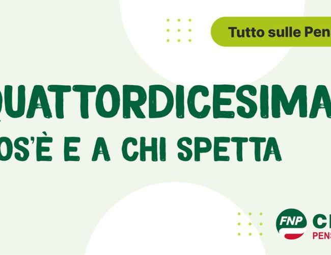 Quattordicesima in arrivo con la pensione di luglio