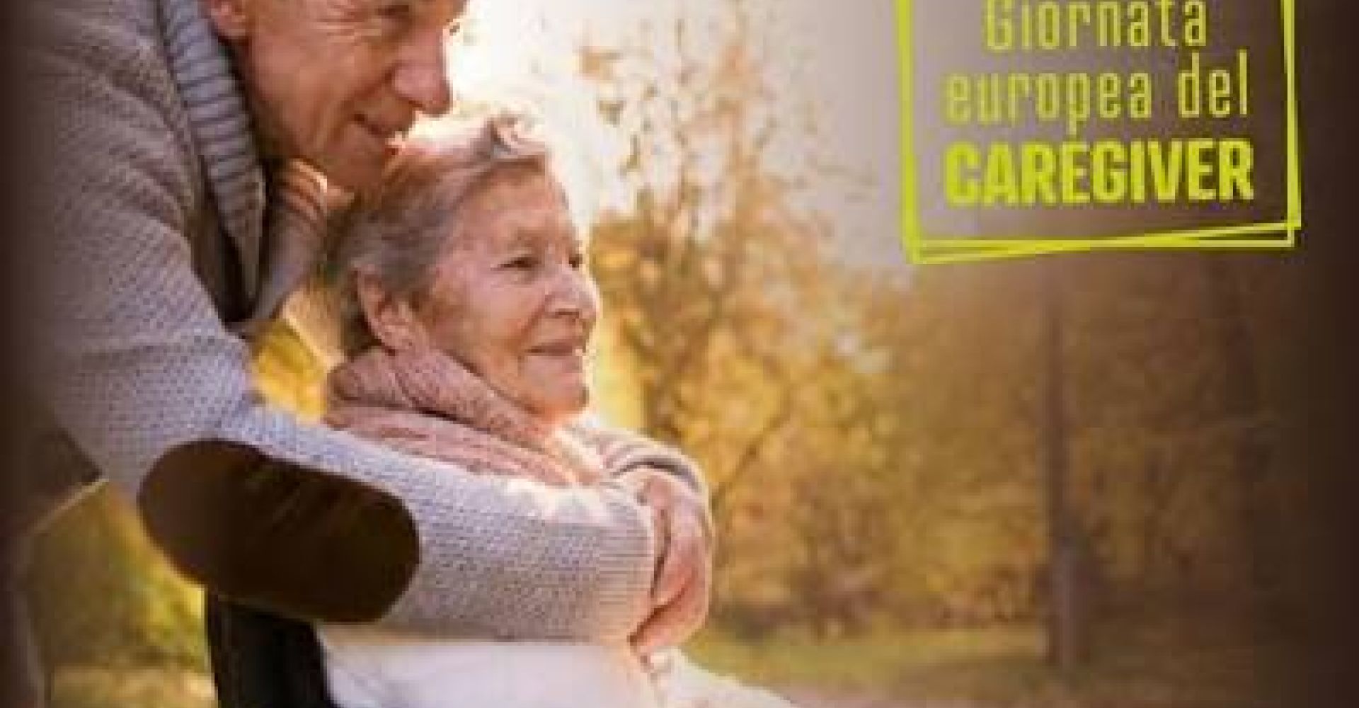 CAREGIVER, ACCANTO A CHI SI PRENDE CURA