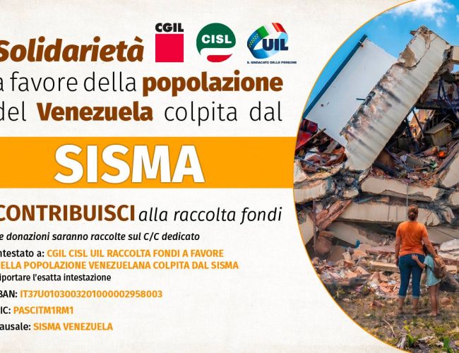 TERREMOTO IN VENEZUELA, AL VIA LA RACCOLTA FONDI DI CGIL, CISL E UIL